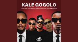 Shaun Stylist Feat Scotts Maphuma, LastbornDiroba, Benzoo, Bob Mabena – Kale Gogolo | Download