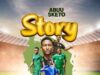 AUDIO | Abuu Sketo – Story | Download