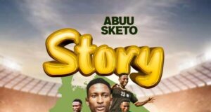 AUDIO | Abuu Sketo – Story | Download