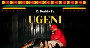 AUDIO | Dj Daddytz – Ugeni | Download