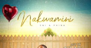 AUDIO | Eni & Phina – Nakwamini | Download