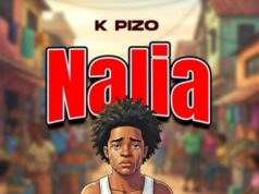 AUDIO | K Pizo – Nalia | Download