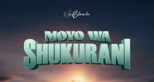 AUDIO | Walter Chilambo – Moyo Wa Shukrani | Download