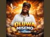 AUDIO | Dj Facebook – OLUWA MISEMO | Download