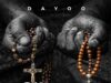 AUDIO | Dayoo – Siku Ya Mwisho | Download