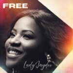 Lady Jaydee – Free