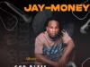 AUDIO | Jay money – Freesty session | Download