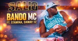 AUDIO | Bando Ft. Stamina, Daway – Salio | Download