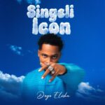 Dogo Elisha – SINGELI ICON