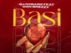 AUDIO | Barobaro Feat. Don Breezy – Basi | Download
