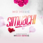 Mo Music – Simuachi