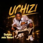Dakota Mtu Hatari – UCHIZI