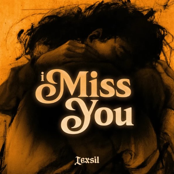 I Miss You