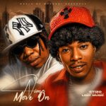 Stizo Ft. Lody Music – Nime Move On