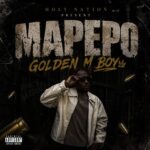 Golden M Boy – Mapepo