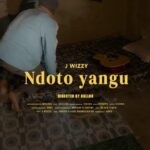 J WIZZY – Ndoto yangu