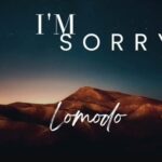 Lomodo – I’m Sorry