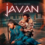 Mucky Talent Ft. Nicki Dijah – Javan