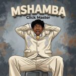 Click Master – Mshamba