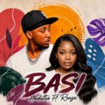 Hadatha Ft. Ronze – BASI