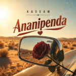 Kassam – Ananipenda