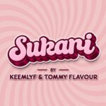 Keemlyf X Tommy Flavour – Sukari