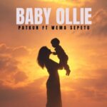 Patkun Ft Wema Sepetu – Baby Ollie