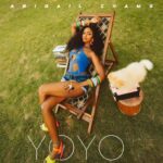 Abigail Chams – YOYO