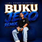 Dj Robby Fighter – Buku Jero Remix