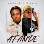 Munta Dee Ft Stamina – Afande